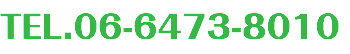 TEL.06-6473-8010